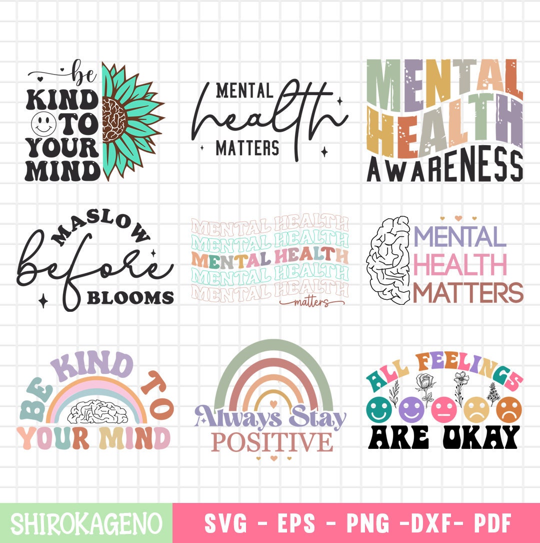 Mental Health Svg Bundle, Inspirational Quotes Svg, Self Love Svg ...