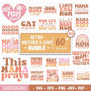 Retro Mothers Day Svg Bundle, Mom Life Svg, Mama Svg, Funny Mom Svg, Blessed Mama Svg, Mom of Boys Girls Svg, Mom Day Svg, Mom Quotes Svg V3