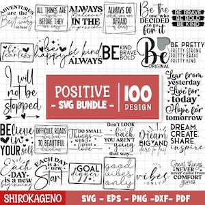 Positive Svg Bundle, Mental Health Svg, Self Love Svg, Motivational Svg, Inspirational Svg, Life Quotes Inspirational, Cut Files For Cricut