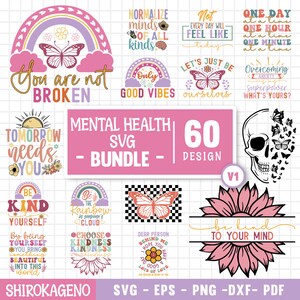 Mental Health Svg Bundle, Inspirational Quotes Svg, Self Love Svg ...