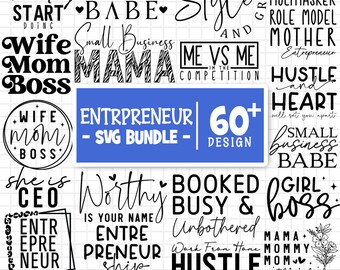 Entrepreneur Svg Bundle, Motivational Quotes Svg, Boss Lady Svg,Girl Boss Svg, Boss Babe Svg, Inspirational Svg Bundle, Cut Files For Cricut