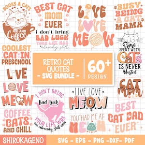 Paquete SVG de citas de gato retro, paquete de svg de gato, svg de cara de gato, svg de cabeza de gato, svg de gatito, svg amante de los gatos, mascota linda que mira, archivos cortados para Cricut