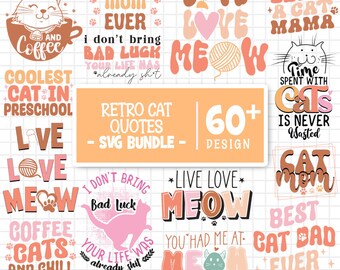 Paquete SVG de citas de gato retro, paquete de svg de gato, svg de cara de gato, svg de cabeza de gato, svg de gatito, svg amante de los gatos, mascota linda que mira, archivos cortados para Cricut