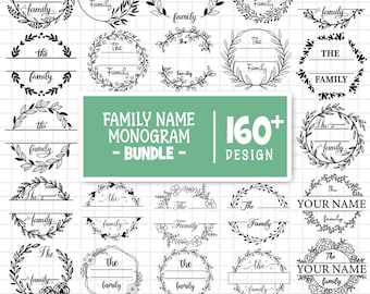 Family Name Monogram Svg Bundle, Last Name Svg, Initial Monogram, Family Name Sign Svg, Family Frame, Family Wreath, Cut Files For Cricut