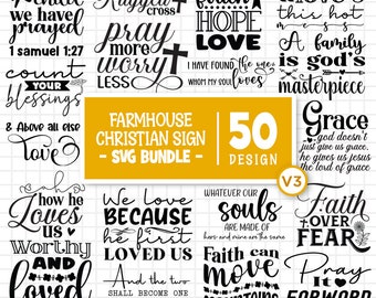 Farmhouse Christian Svg Bundle, Farmhouse Sign Svg, Faith Svg, Christian Sign Svg, Jesus Svg, Religious Sign Svg, Jesus Sign Svg, God Svg V3