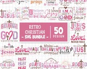 Retro Christian SVG Bundle, Scripture Bundle, Bible Verse Svg, Religious Svg Bundle, Jesus Svg, God Svg, Faith Svg, Cut Files for Cricut