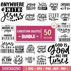 Christian Quotes Svg Bundle, Religious Svg, Scripture Svg, Bible Verse Svg, Blessed Svg, Jesus Svg, God Svg, Faith Svg, Catholic Svg V2