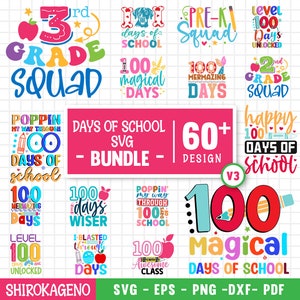 Pacchetto Svg di 100 giorni di scuola, 100 giorni più luminosi, 100 giorni di scuola, 100 giorni più intelligenti, Scuola Svg, Camicia scolastica Svg, File tagliati per Cricut V3