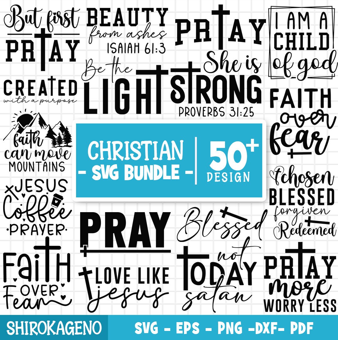 Faith Svg Bundle, Christian Svg, God Svg, Jesus Svg, Bible Verse Svg ...