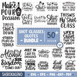 Citazioni di bicchierino Svg Bundle, Shot Svg, Shot Glass Wrap Svg, Tequila Svg, Divertente bere Svg, Divertenti detti ubriachi Svg, Mexican Shot Svg V1