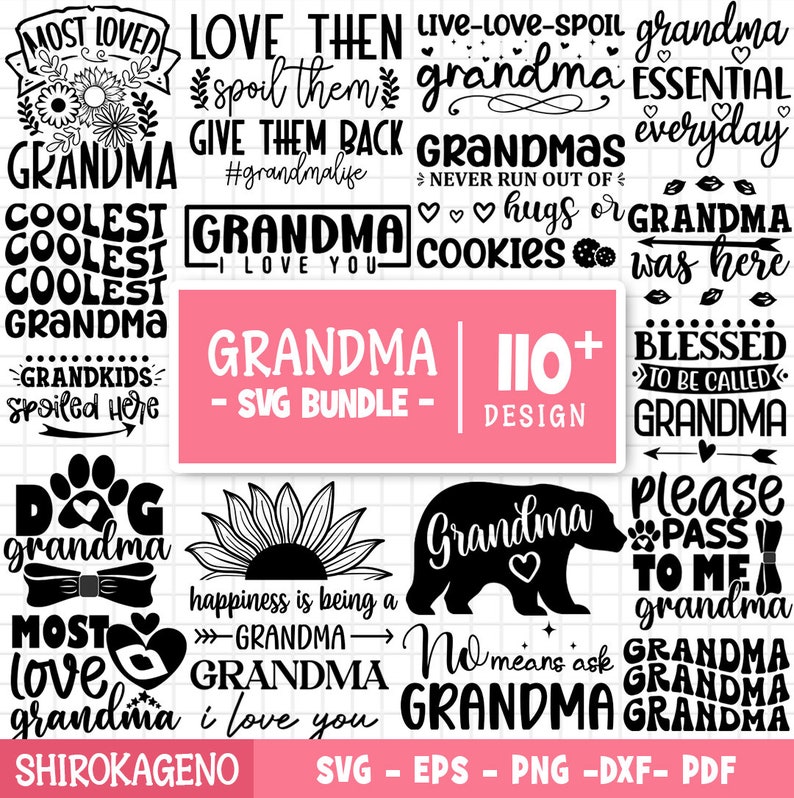Grandma Svg Bundle,Grandma Shirt Svg,Grandma Life Svg,Grandma Heart Svg,Best Grandma Svg,Blessed Grandma Svg,Grandparents Svg,Grandma Svg,Grandkids Svg,Grandma Bundle Svg,Mothers Svg Bundle,Grandma Cut File,Motherhood Svg