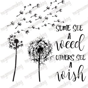 Einige Samen ein Unkraut andere sehen einen Wunsch - süße Girly Sprüche / Shirt/Tasche Ideen - digitales Bild Instant Download, PNG/, Sublimation Grafiken -95049