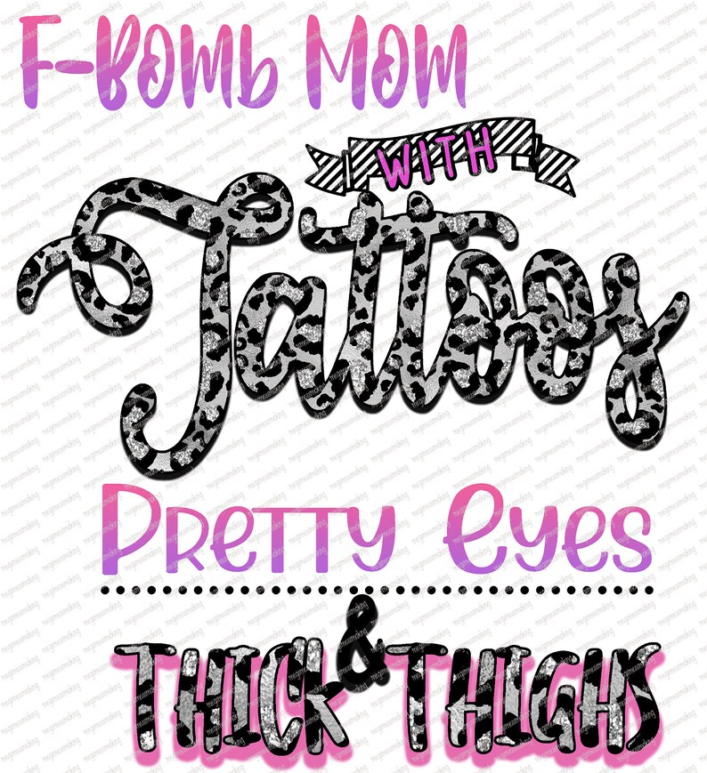 Free Free 200 F Bomb Mom With Tattoos Svg Free SVG PNG EPS DXF File