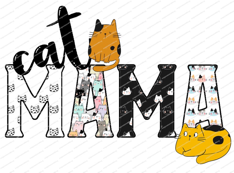 Meow Digital Image Instant Download PNG Cat Lover Sublimation Graphics 95191 Fur Mama Cat Mama Mother/'s Day