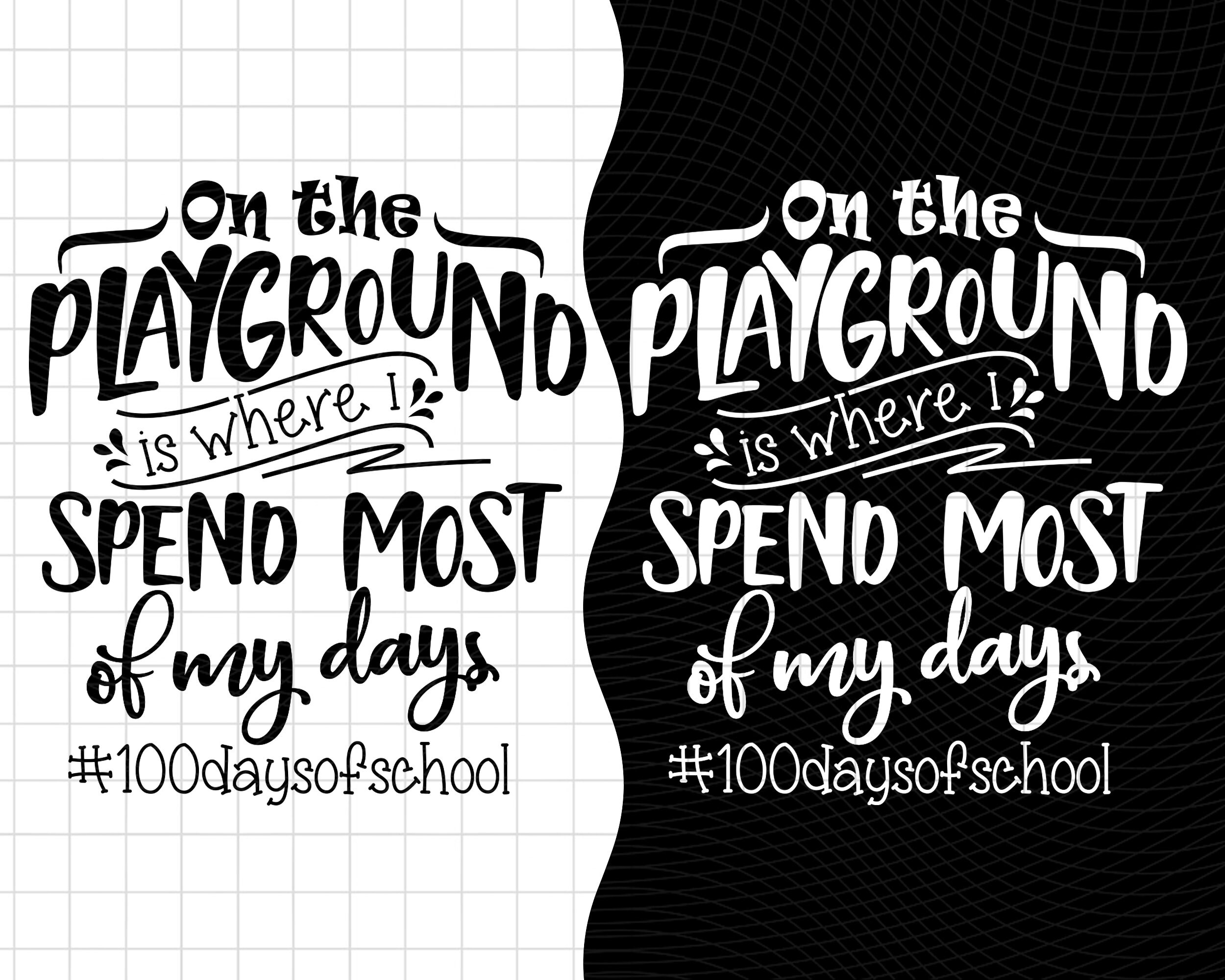 On the Playground is Where I Spent Most of My Days SVG 100 | Etsy