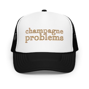 Champagne Problems Trucker