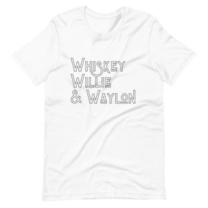 Whiskey Willie & Waylon Unisex Tee