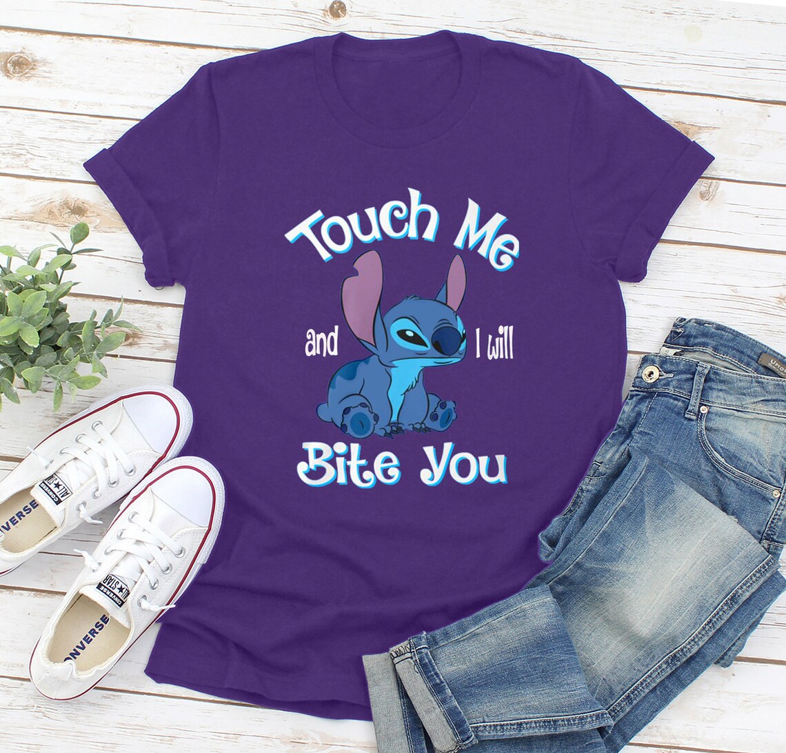 Touch Me And I Will Bite You Stitch Shirt Stitch Shirt Lilo Etsy