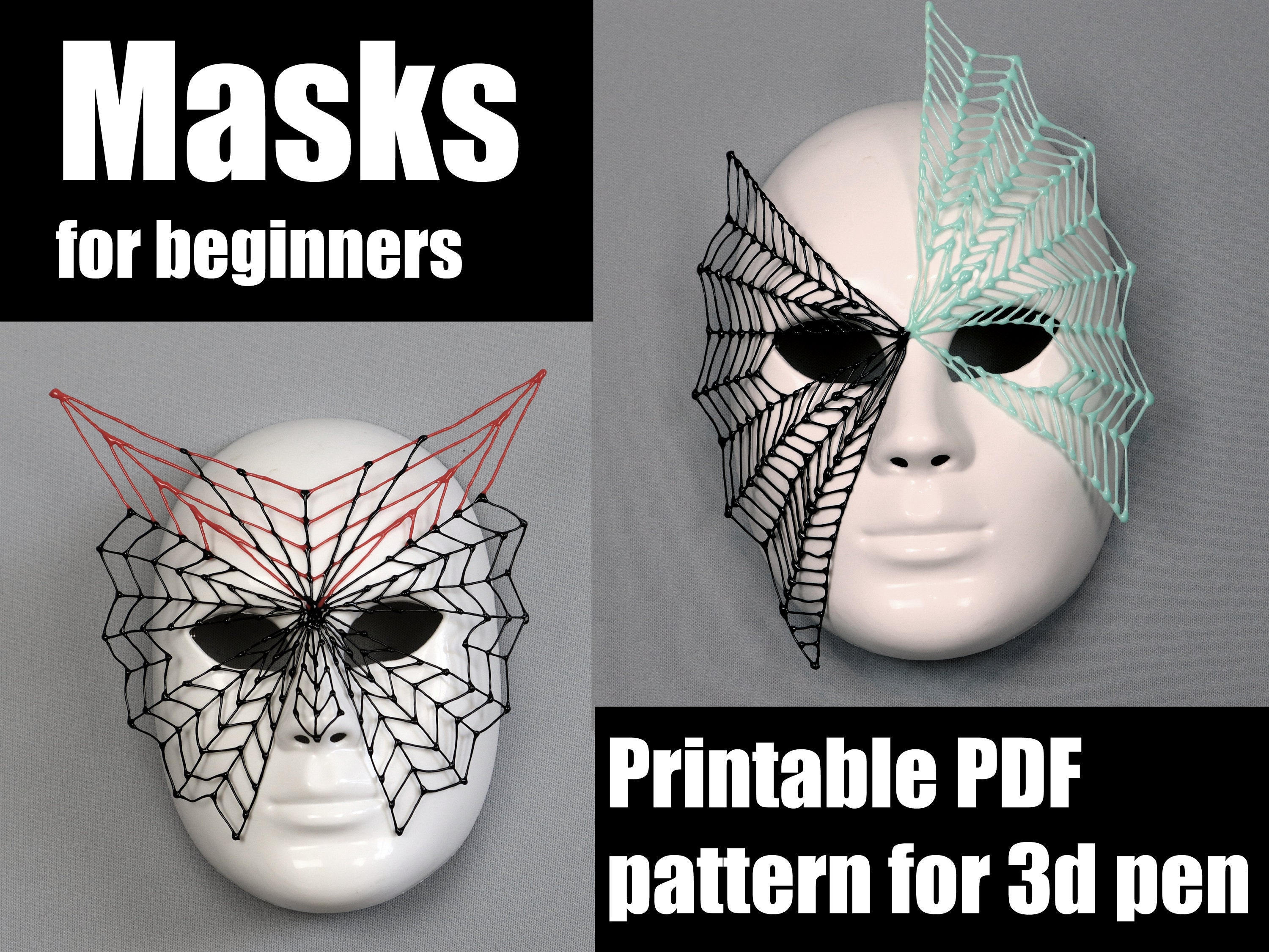 Quick and easy masks with 3d pen 