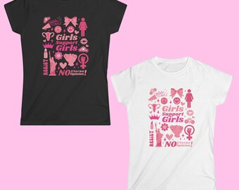 Girls support girls feminism pro choice resist Women's Softstyle Tee