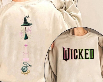 Wicked Musical Sweatshirt: Witch Broomstick, Wizard of Oz Fan Gift