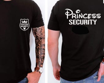 Princess Security Dad Shirt, Funny Disney Family Trip Tee