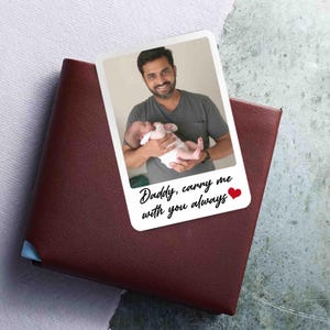 Carte portefeuille pour papa, cadeau de fête des pères pour papa, carte portefeuille personnalisée avec photo, nouveau cadeau papa pour bébé, papa m'emporte toujours avec vous