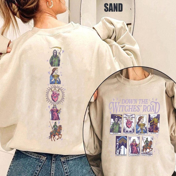 Down The Witches Road Sweatshirt: Tarot Card Witch Coven Shirt