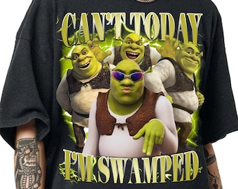 Camiseta divertida con meme de Shrek - Hoy no puedo, estoy muy ocupado. Camiseta cómoda.