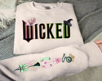 Wicked Musical Sweatshirt: Wizard of Oz Fan Gift