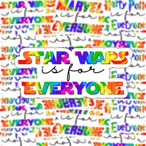 Star Wars è per tutti / Orgoglio Adesivo / Vinile / GLOSSY Impermeabile / Laptop / Bottiglia d'acqua