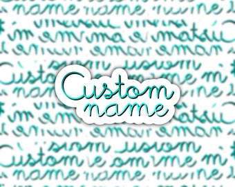 Custom Name Sticker | Lettering | Vinyl Sticker | GLOSSY Waterproof | Water Bottle | Laptop