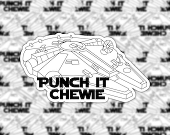 Punch it Chewie Sticker | Star Wars | Millennium Falcon | Space Ship | Vinyl Sticker | GLOSSY Waterproof | Water Bottle | Laptop