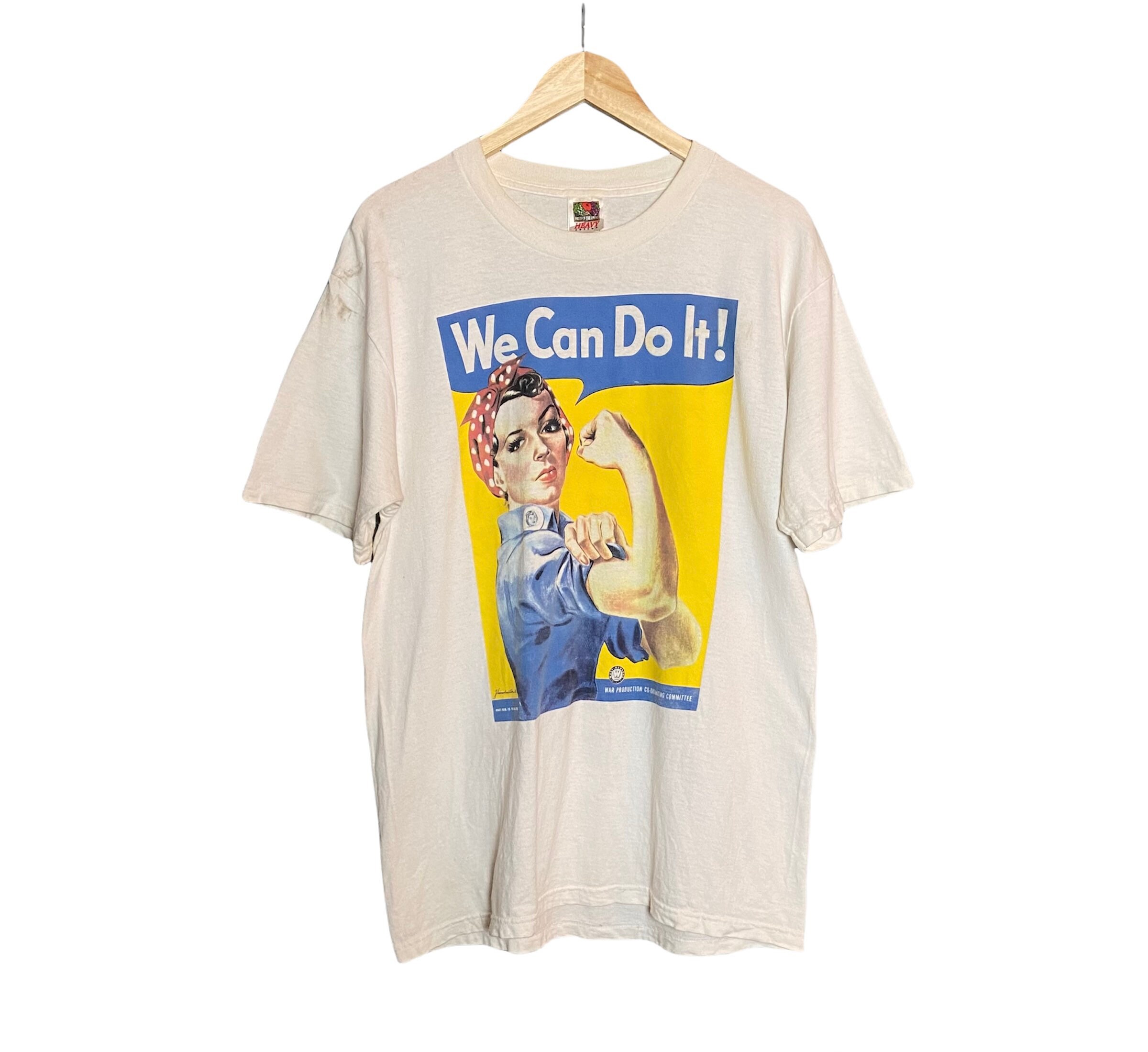 We Can Do It T-Shirt We Can Do It T-Shirt