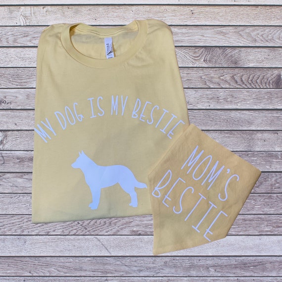 My Dog is My Bestie T-shirt - Etsy
