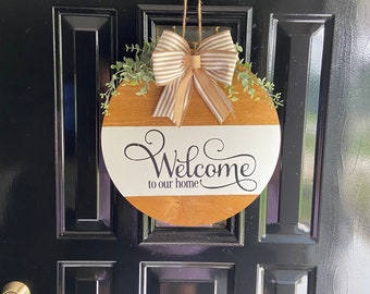 Front door wood sign, welcome to our home sign, sign with greenery and bow, wood dog front door sign, painted sign, hello front door sign