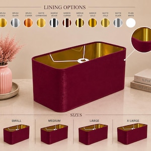 May include: A rectangular lampshade with a deep burgundy velvet exterior and a metallic gold interior lining. The image displays a chart of eleven lining colour options and four size variations labelled small, medium, large, and x large.