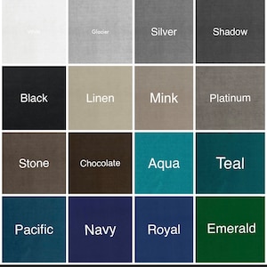 May include: A color chart showing 16 different fabric swatches. The swatches are arranged in a 4x4 grid. The colors include white, glacier, silver, shadow, black, linen, mink, platinum, stone, chocolate, aqua, teal, pacific, navy, royal, and emerald.