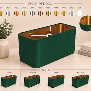 May include: A rectangular lampshade with a dark green velvet exterior and a metallic gold interior lining. The image displays a chart of eleven lining colour options and four size variations labelled small, medium, large, and x large.