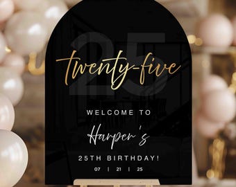 Acrylic Birthday Sign | Personalized Birthday Sign | Welcome Birthday Sign | Happy Birthday Sign | Custom Birthday Sign