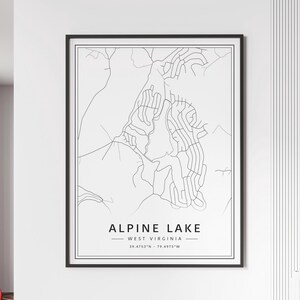 May include: A black and white line art map print of Alpine Lake, West Virginia. The print includes the coordinates 39.4753°N - 79.4975°W.