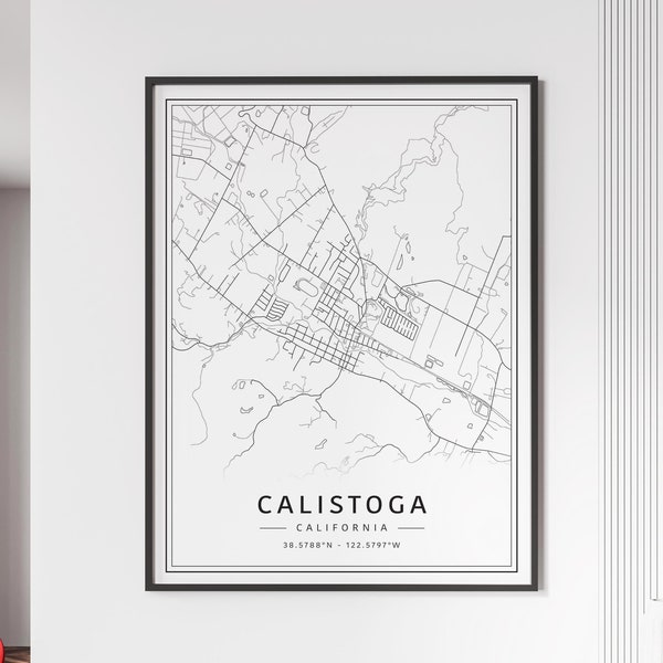 Calistoga CA Street Map Print | Acrylic Glass Calistoga City Map Print | Canvas Calistoga Road Map Print | Poster Calistoga Map Print