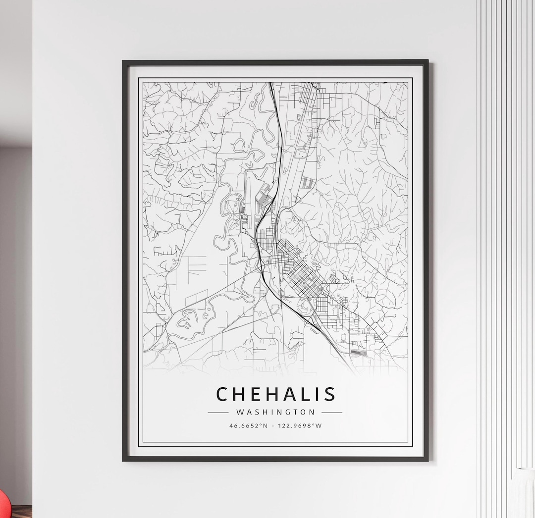 Chehalis R Map Chehalis WA Street Map Print | Acrylic Glass Chehalis City Map Print ...