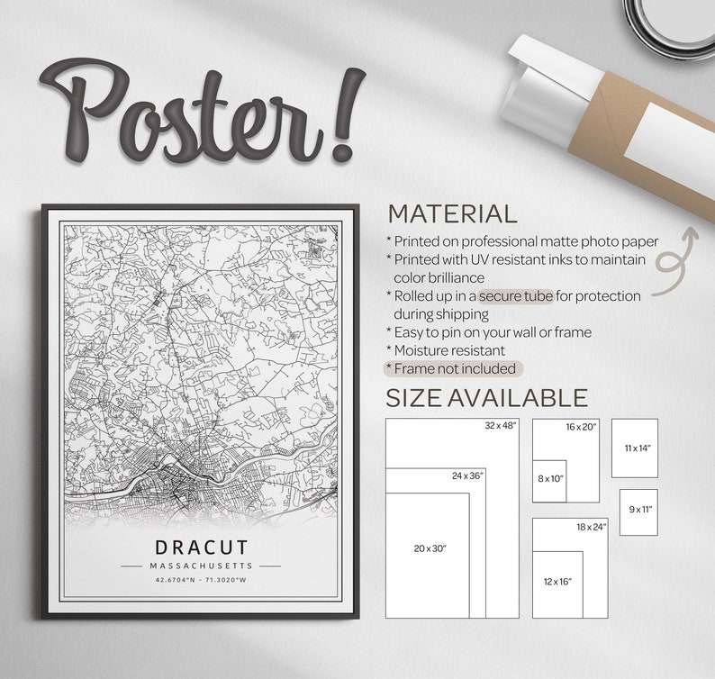 May include: Black and white map print of Dracut, Massachusetts. The map shows the city streets and landmarks. The print is available in various sizes, including 32x48 inches, 24x36 inches, 20x30 inches, 16x20 inches, 12x16 inches, 11x14 inches, 9x11 inches, and 8x10 inches.