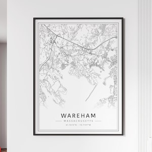 May include: Black and white line art map print of Wareham, Massachusetts. The map shows the town's streets, waterways, and surrounding areas. The print includes the town's name, state, and coordinates: 41.7615°N - 70.7197°W.