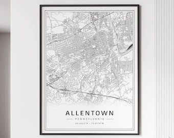 May include: A black and white map print of Allentown, Pennsylvania. The map shows the city streets and landmarks. The text "Allentown, Pennsylvania" and the coordinates "40.6023°N - 75.4714°W" are printed below the map.