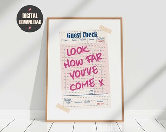 Guest Check Print, Look How Far You've Come, Guest Check Wall Art, Trendy Poster, Positive Quote, Best Friend Gift, Retro Wall Art, Digital