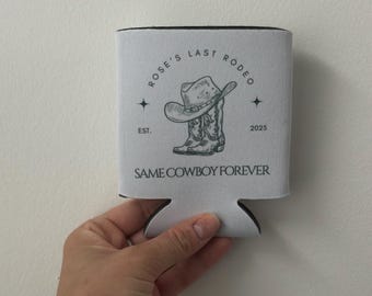 Rose’s Last Rodeo” Bachelorette Koozies – Same Cowboy Forever – Western Bachelorette Party Favors, Custom Boot & Hat Can Coolers