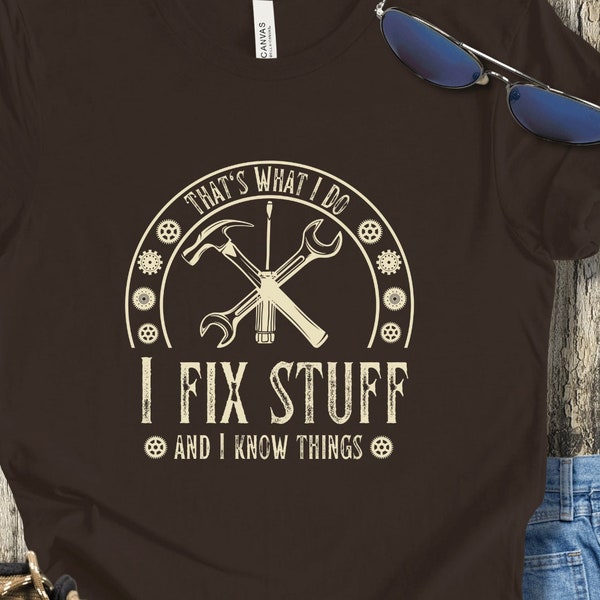 Svg Thats What I Do I Fix Stuff and I Know Things - Etsy