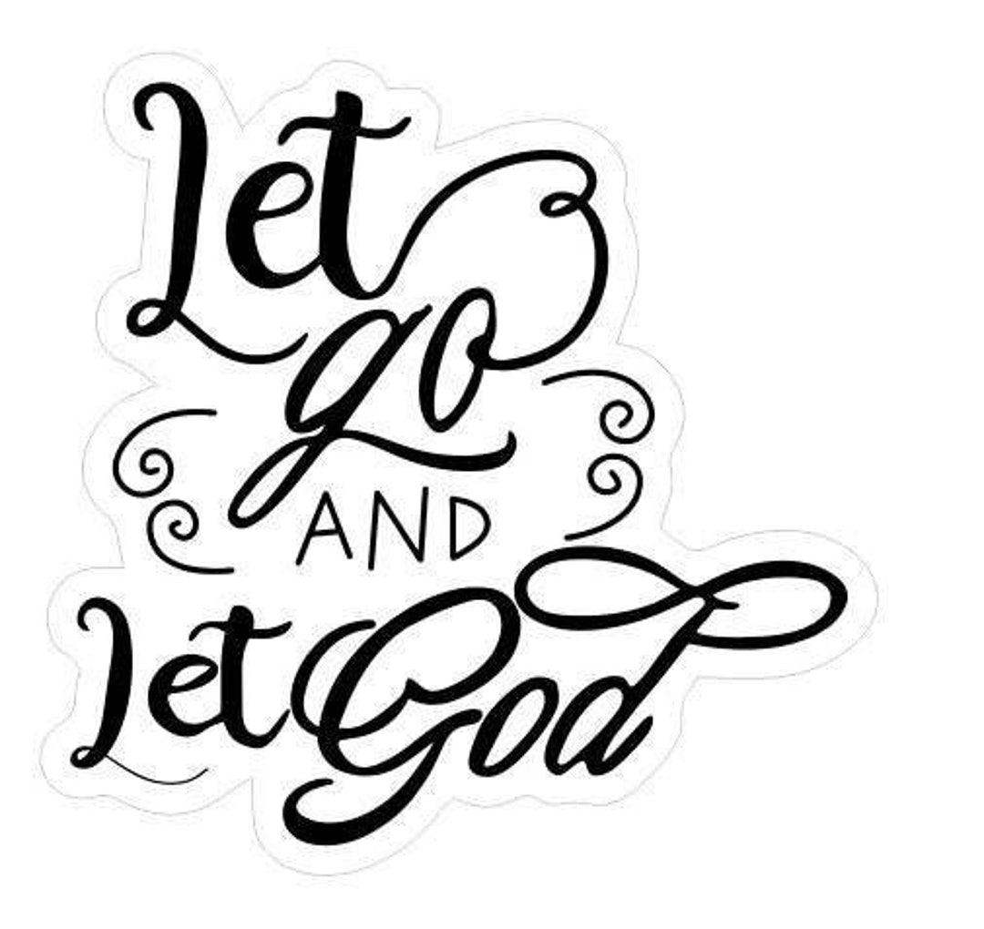 Let Go and Let God Vinyl Decals, Faith Religious Car Stickers, Bible ...